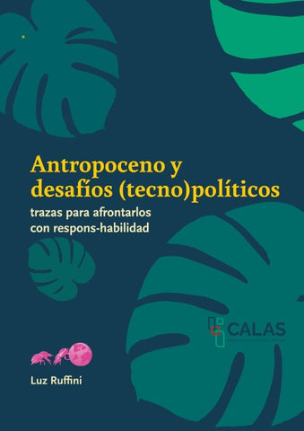 Antropoceno y desafíos (tecno)políticos