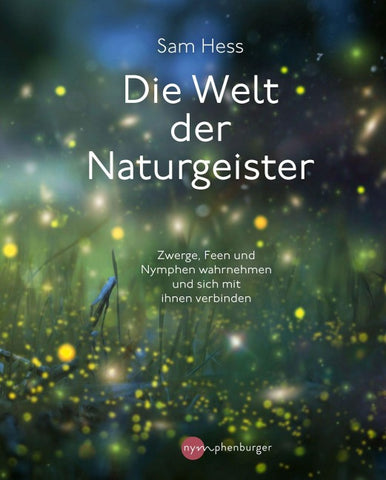 Die Welt der Naturgeister