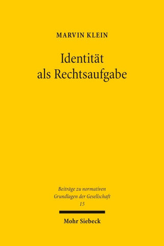Identität als Rechtsaufgabe