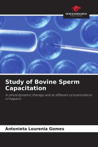 Study of Bovine Sperm Capacitation