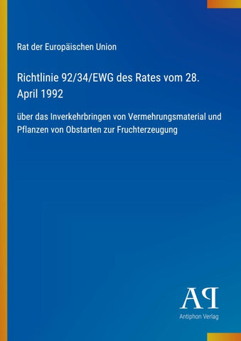 Richtlinie 92/34/EWG des Rates vom 28. April 1992