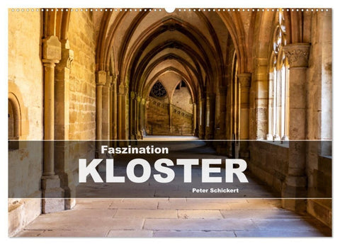 Faszination Kloster (Wandkalender 2027 DIN A2 quer), CALVENDO Monatskalender