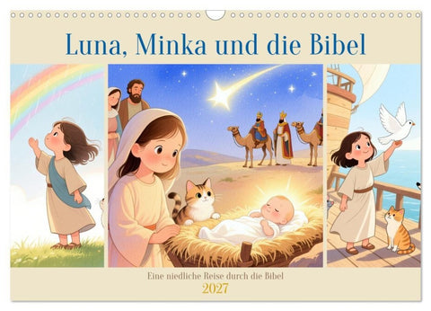 Luna, Minka und die Bibel (Wandkalender 2027 DIN A3 quer), CALVENDO Monatskalender