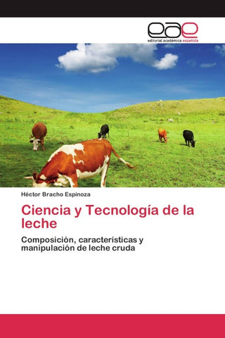 Ciencia y Tecnología de la leche