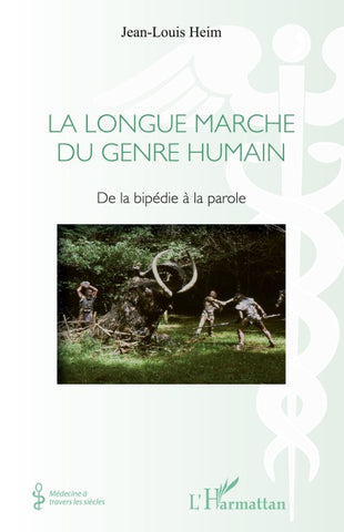 La Longue marche du genre humain