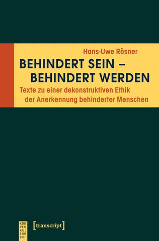 Behindert sein – behindert werden