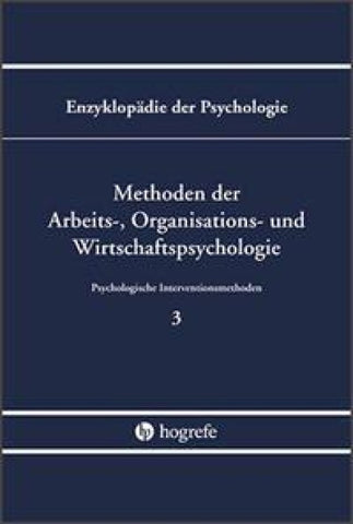 Methoden der Arbeits-, Organisations- und Wirtschaftspsychologie