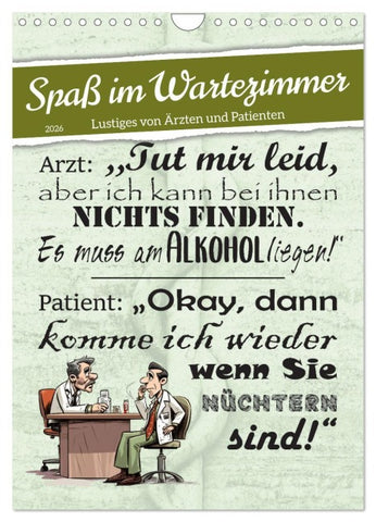 Spaß im Wartezimmer (Wandkalender 2026 DIN A4 hoch), CALVENDO Monatskalender