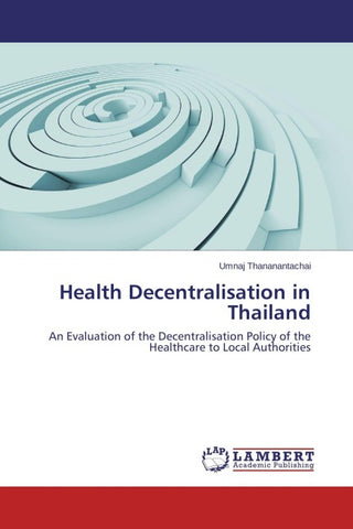 Health Decentralisation in Thailand