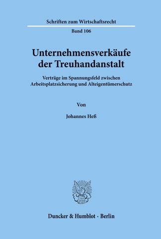 Unternehmensverkäufe der Treuhandanstalt.
