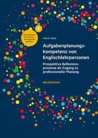 Aufgabenplanungskompetenz von Englischlehrpersonen