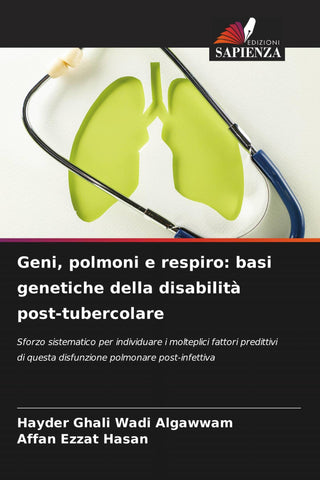 Geni, polmoni e respiro: basi genetiche della disabilità post-tubercolare