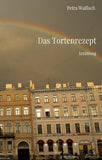 Das Tortenrezept