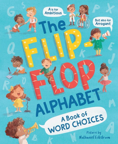 The Flip-Flop Alphabet