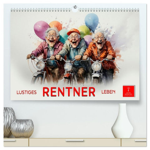 Lustiges Rentner Leben (hochwertiger Premium Wandkalender 2026 DIN A2 quer), Kunstdruck in Hochglanz