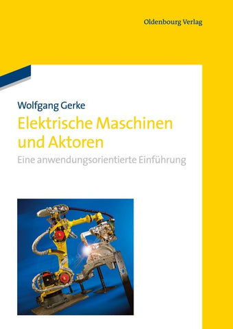 Elektrische Maschinen und Aktoren