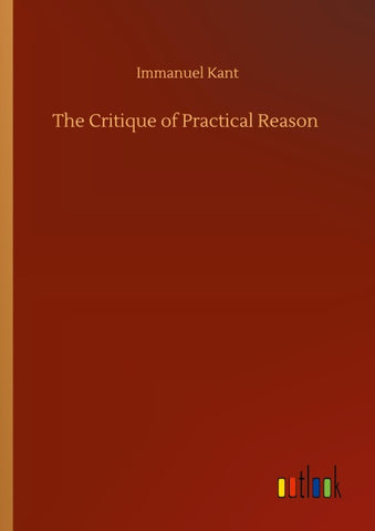 The Critique of Practical Reason