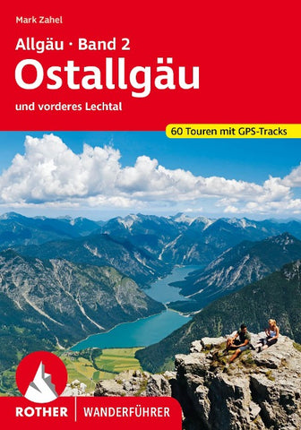 ROTHER Wanderführer Allgäu Band 2 - Ostallgäu