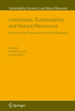 Institutions, Sustainability, and Natural Resources