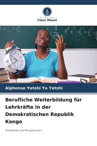 Berufliche Weiterbildung für Lehrkräfte in der Demokratischen Republik Kongo