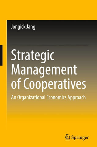 Strategic Management of Cooperatives
