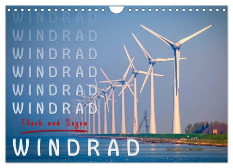 Windrad - Fluch und Segen (Wandkalender 2027 DIN A4 quer), CALVENDO Monatskalender