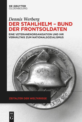 Der Stahlhelm – Bund der Frontsoldaten