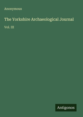 The Yorkshire Archaeological Journal