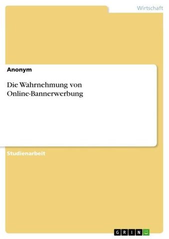 Die Wahrnehmung von Online-Bannerwerbung