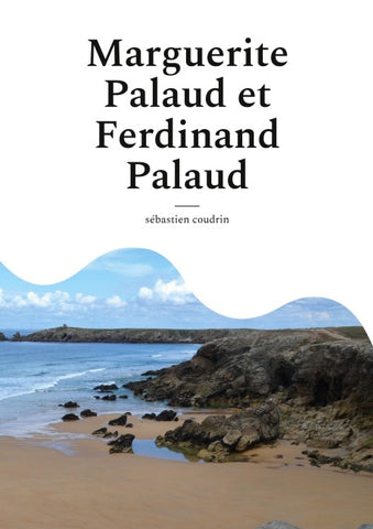 Marguerite Palaud et Ferdinand Palaud