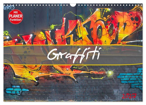 Graffiti (Wandkalender 2027 DIN A3 quer), CALVENDO Monatskalender