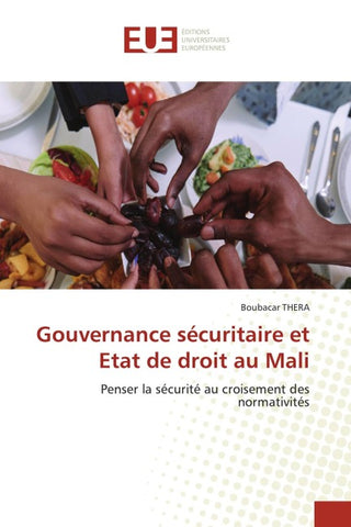 Gouvernance sécuritaire et Etat de droit au Mali