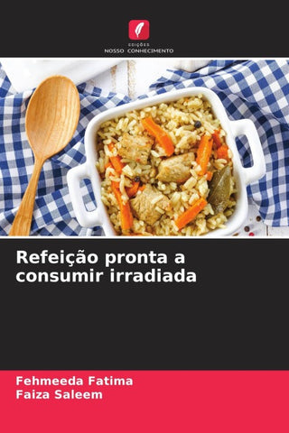 Refeição pronta a consumir irradiada