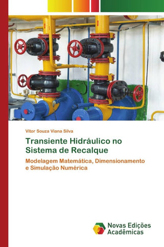 Transiente Hidráulico no Sistema de Recalque