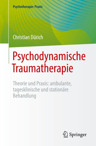 Psychodynamische Traumatherapie