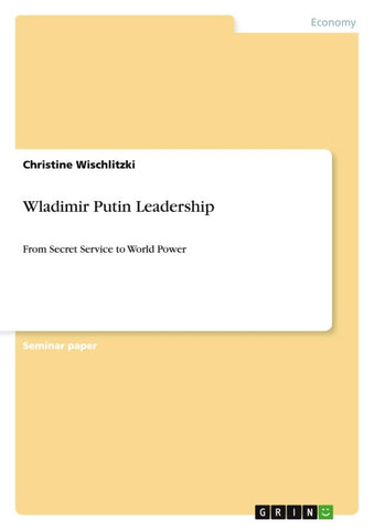 Wladimir Putin Leadership