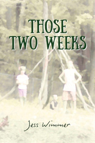 Those Two Weeks