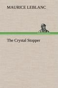 The Crystal Stopper