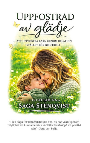 Uppfostrad av glädje