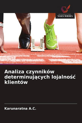 Analiza czynników determinuj¿cych lojalno¿¿ klientów