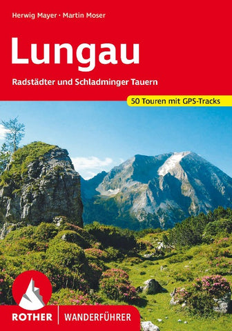 ROTHER Wanderführer Lungau