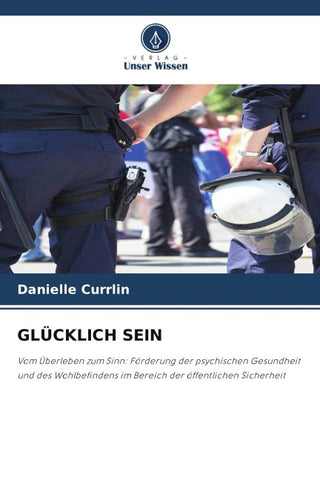 GLÜCKLICH SEIN