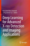 Deep Learning for Advanced X-ray Detection and Imaging Applications