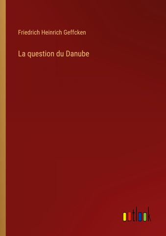 La question du Danube