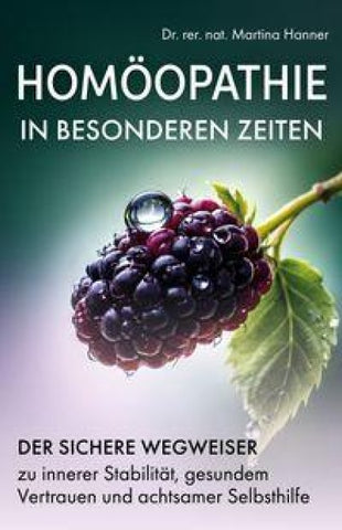 Homöopathie in besonderen Zeiten