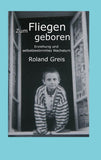 Zum Fliegen geboren