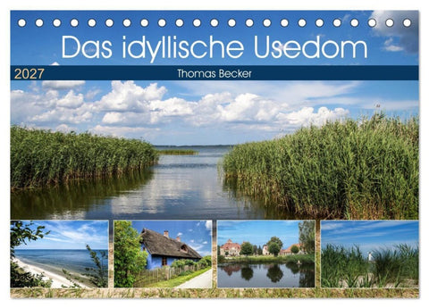 Das idyllische Usedom (Tischkalender 2027 DIN A5 quer), CALVENDO Monatskalender