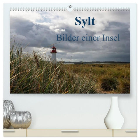 Sylt - Bilder einer Insel (hochwertiger Premium Wandkalender 2026 DIN A2 quer), Kunstdruck in Hochglanz
