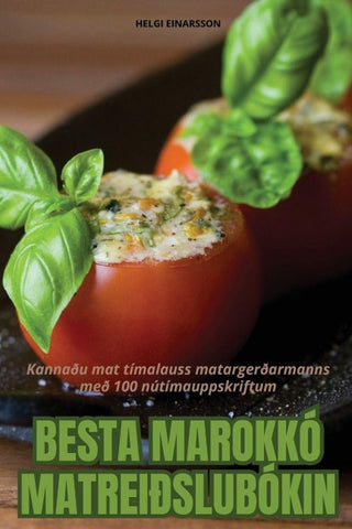 BESTA MAROKKÓ MATREIÐSLUBÓKIN