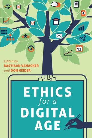 Ethics for a Digital Age